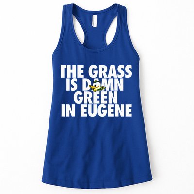 The Grass Is Damn Green In Eugene Womens Tank Top