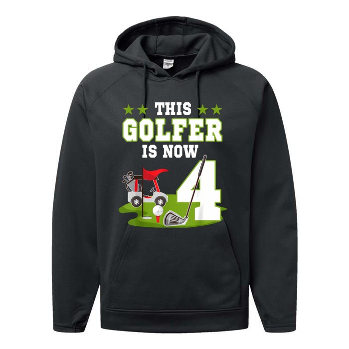 This Golfer Is Now 4 Year Old Birthday 4rd Golf Party Performance Fleece Hoodie