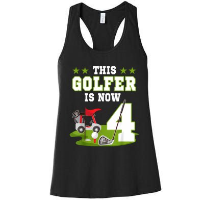 This Golfer Is Now 4 Year Old Birthday 4rd Golf Party Women's Racerback Tank