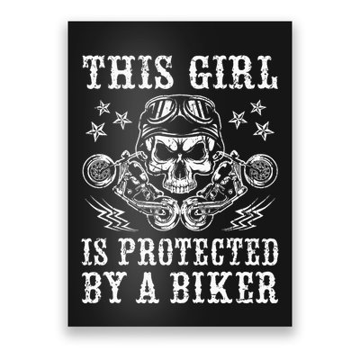 This Girl Is Protected By A Biker Poster