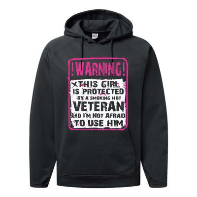 This Girl Is Protected By A Hot Veteran Wife Girlfriend Performance Fleece Hoodie