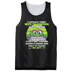 The Grouch I Actually Dont Need To Control My Anger The Grouch Funny Mesh Reversible Basketball Jersey Tank