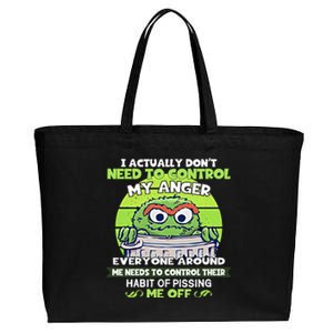 The Grouch I Actually Dont Need To Control My Anger The Grouch Funny Cotton Canvas Jumbo Tote