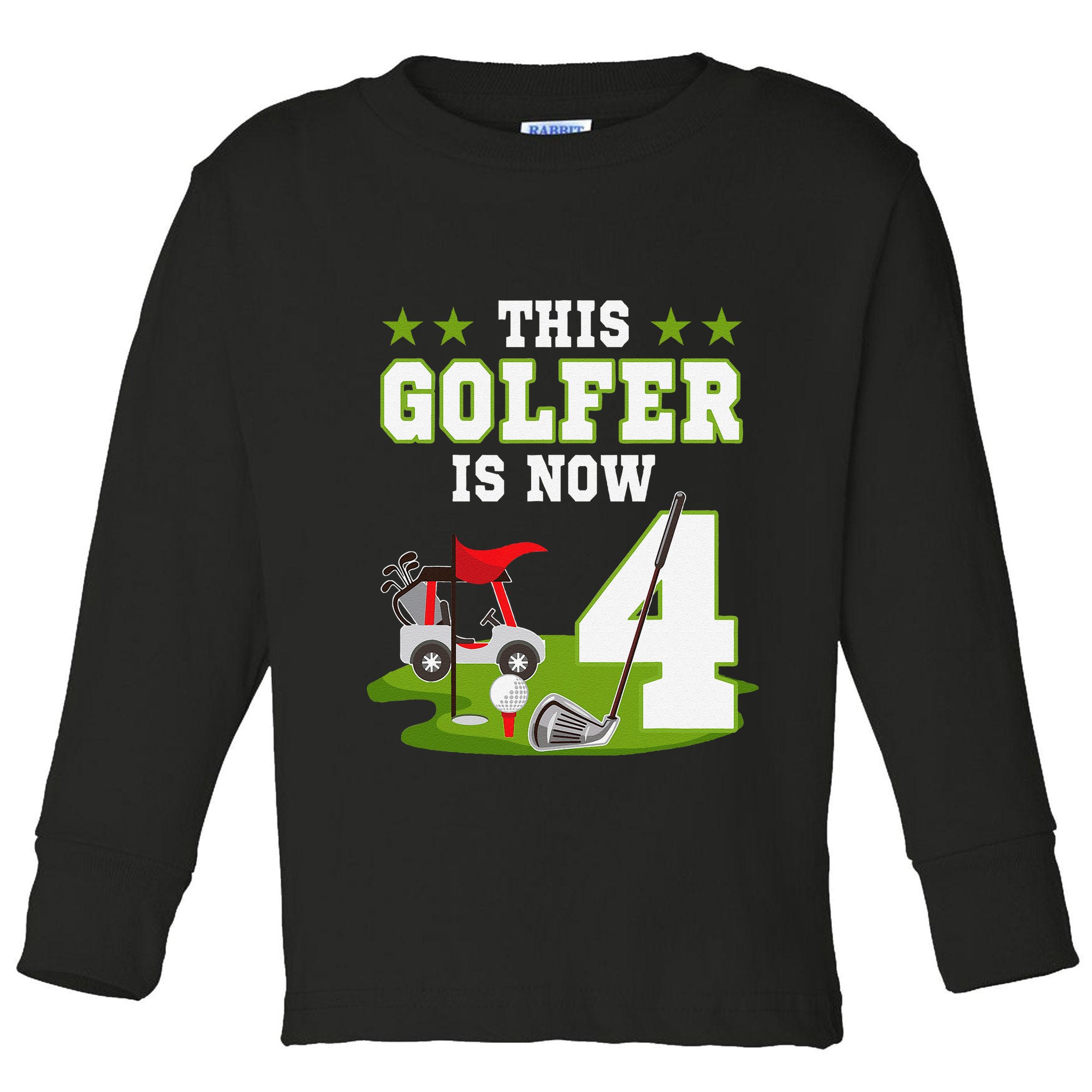 This Golfer Is Now 4 Year Old Birthday 4rd Golf Party Toddler Long Sleeve Shirt