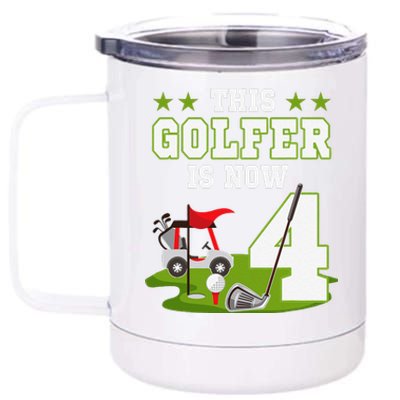 This Golfer Is Now 4 Year Old Birthday 4rd Golf Party 12 oz Stainless Steel Tumbler Cup