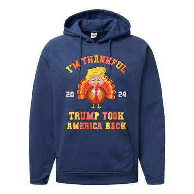 Thank God IM Thankful Trump Won Took America Back Performance Fleece Hoodie