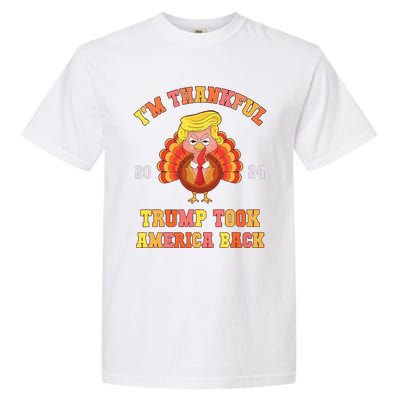 Thank God IM Thankful Trump Won Took America Back Garment-Dyed Heavyweight T-Shirt