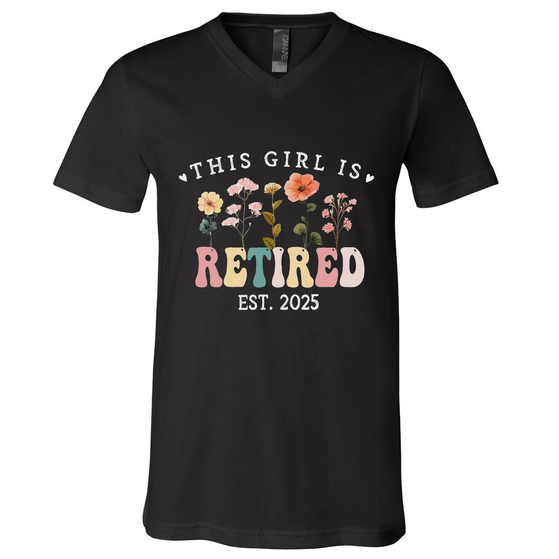 This Girl Is Retired Est 2025 Women Retirement Floral Design V-Neck T-Shirt
