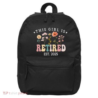 This Girl Is Retired Est 2025 Women Retirement Floral Design 16 in Basic Backpack
