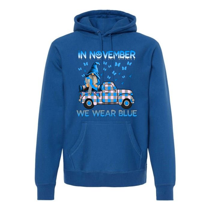 Truck Gnomes In November We Wear Blue Diabetes Awareness Meaningful Gift Premium Hoodie