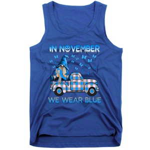 Truck Gnomes In November We Wear Blue Diabetes Awareness Meaningful Gift Tank Top