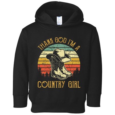 Thank God IM A Country Music Girl Cowgirl Western Toddler Hoodie