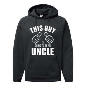 This guy is going to be an uncle pregnancy announcement Performance Fleece Hoodie