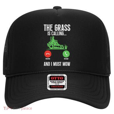 The Grass Is Calling And I Must Mow Landscaper High Crown Mesh Back Trucker Hat