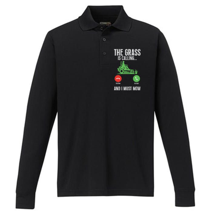 The Grass Is Calling And I Must Mow Landscaper Performance Long Sleeve Polo