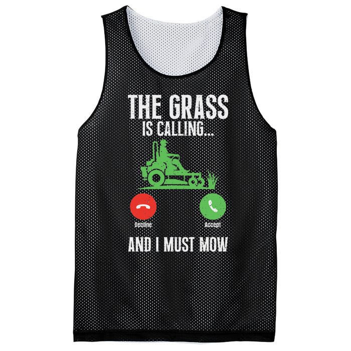 The Grass Is Calling And I Must Mow Landscaper Mesh Reversible Basketball Jersey Tank