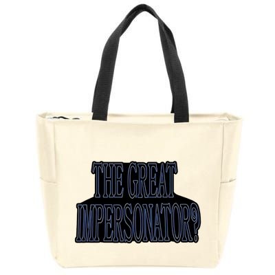The Great Impersonator.. Zip Tote Bag