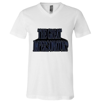 The Great Impersonator.. V-Neck T-Shirt