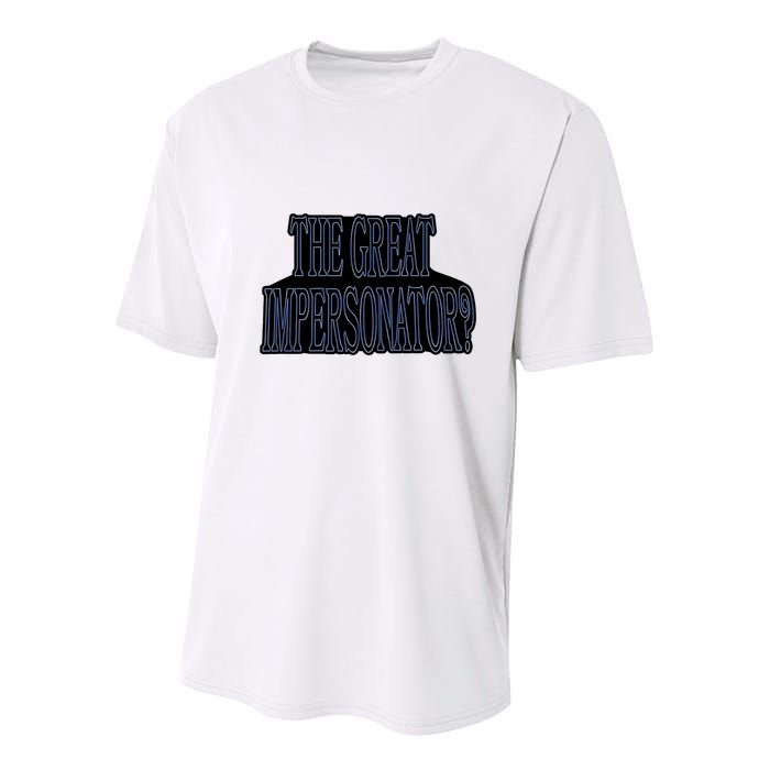 The Great Impersonator.. Youth Performance Sprint T-Shirt