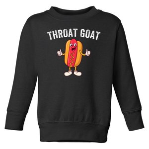 Throat Goat Inappropriate Comment Funny Gag Gift White Elephant Prank Gift Toddler Sweatshirt