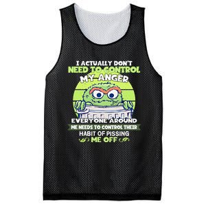 The Grouch I Actually Dont Need To Control My Anger The Grouch Funny Mesh Reversible Basketball Jersey Tank