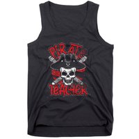 Teaching Gift Idea Pirate Student Learning Teacher Tank Top