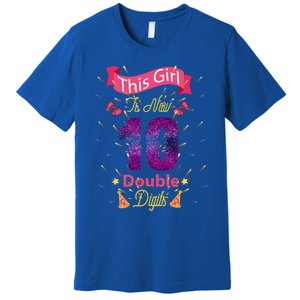 This Girl Is Now 10 Double Digit Cool Gift Premium T-Shirt