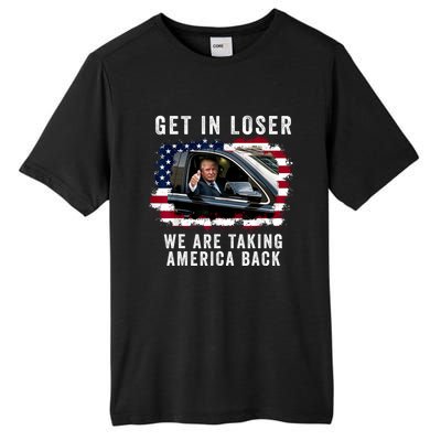 Trump Get In Loser Were Taking America Back Tall Fusion ChromaSoft Performance T-Shirt