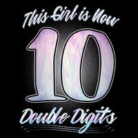 This Girl Is Now 10 Double Digits Birthday Gift Tall T-Shirt