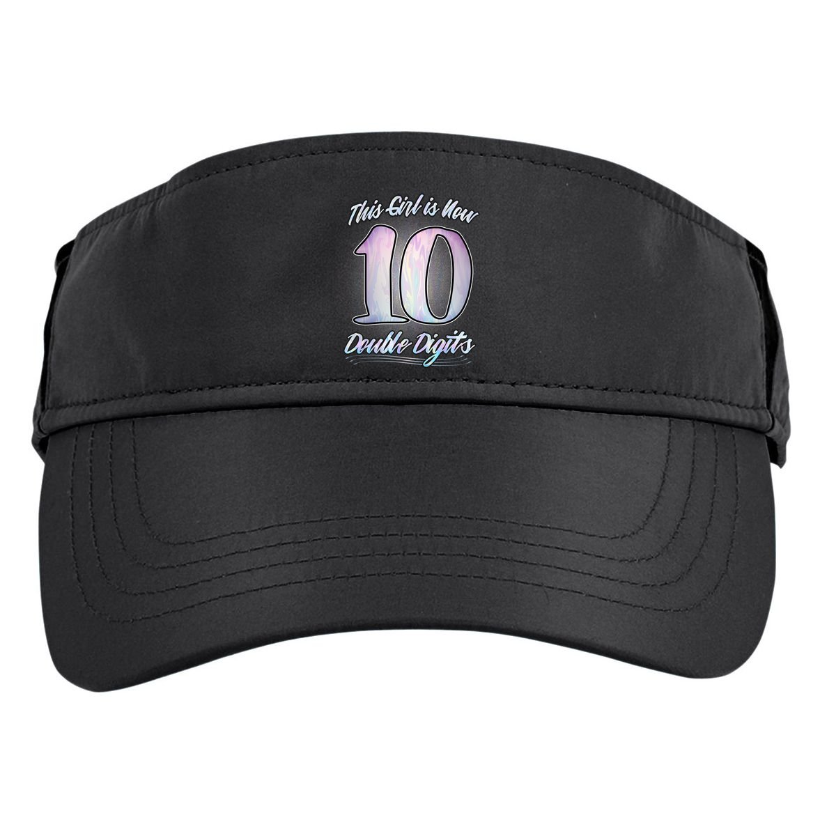 This Girl Is Now 10 Double Digits Birthday Gift Adult Drive Performance Visor