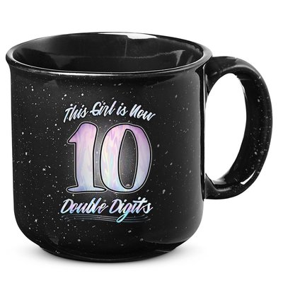 This Girl Is Now 10 Double Digits Birthday Gift 15oz Campfire Ceramic Mug