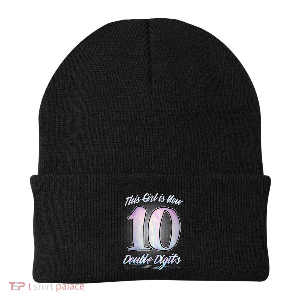 This Girl Is Now 10 Double Digits Birthday Gift Knit Cap Winter Beanie