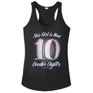 This Girl Is Now 10 Double Digits Birthday Gift Ladies PosiCharge Competitor Racerback Tank