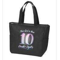 This Girl Is Now 10 Double Digits Birthday Gift Zip Tote Bag
