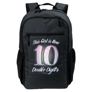 This Girl Is Now 10 Double Digits Birthday Gift Daily Commute Backpack