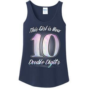 This Girl Is Now 10 Double Digits Birthday Gift Ladies Essential Tank