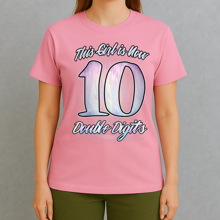 This Girl Is Now 10 Double Digits Birthday Gift T-Shirt