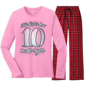 This Girl Is Now 10 Double Digits Birthday Gift Women's Long Sleeve Flannel Pajama Set 