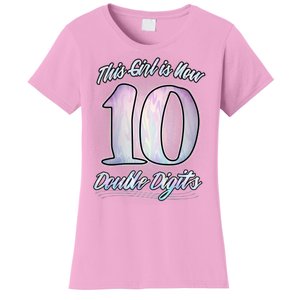 This Girl Is Now 10 Double Digits Birthday Gift Women's T-Shirt