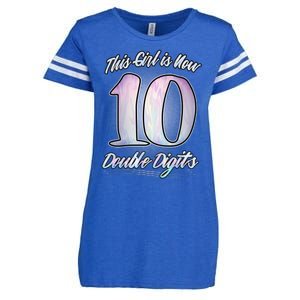 This Girl Is Now 10 Double Digits Birthday Gift Enza Ladies Jersey Football T-Shirt