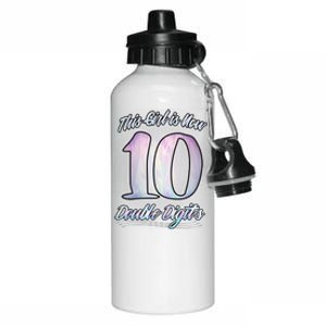 This Girl Is Now 10 Double Digits Birthday Gift Aluminum Water Bottle