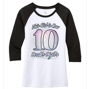 This Girl Is Now 10 Double Digits Birthday Gift Women's Tri-Blend 3/4-Sleeve Raglan Shirt