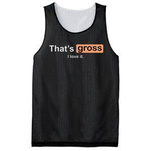 Thats Gross I Love It Funny Women Letter Printed Mesh Reversible Basketball Jersey Tank