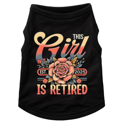 This Girl Is Retired 2025 Not My Problem Anymore Doggie Tank