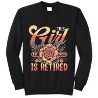 This Girl Is Retired 2025 Not My Problem Anymore Sweatshirt