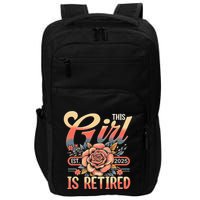 This Girl Is Retired 2025 Not My Problem Anymore Impact Tech Backpack
