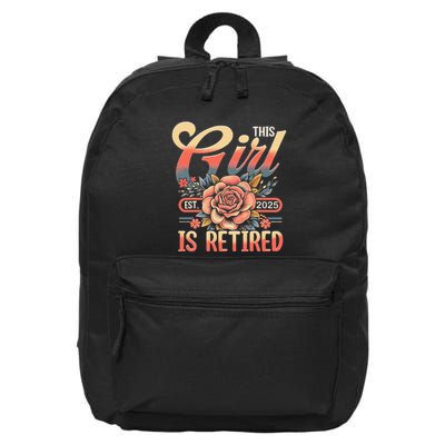 This Girl Is Retired 2025 Not My Problem Anymore 16 in Basic Backpack