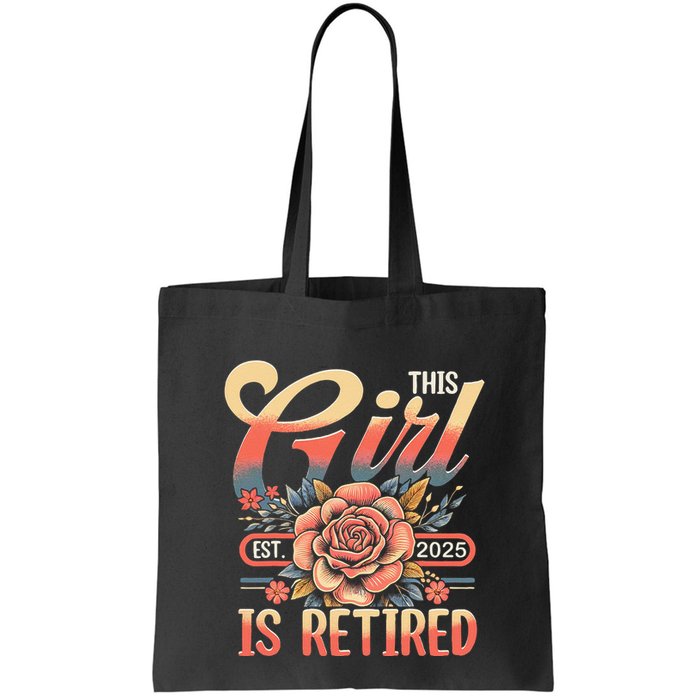 This Girl Is Retired 2025 Not My Problem Anymore Bag