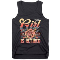 This Girl Is Retired 2025 Not My Problem Anymore Tank Top