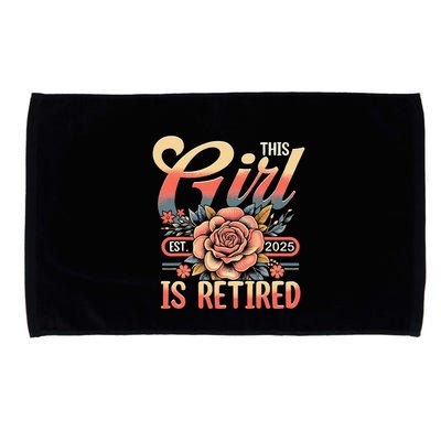 This Girl Is Retired 2025 Not My Problem Anymore Microfiber Hand Towel